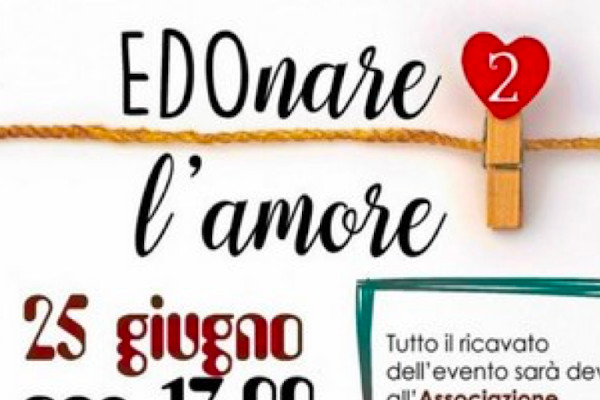 "EDOnare l'Amore" II edizione